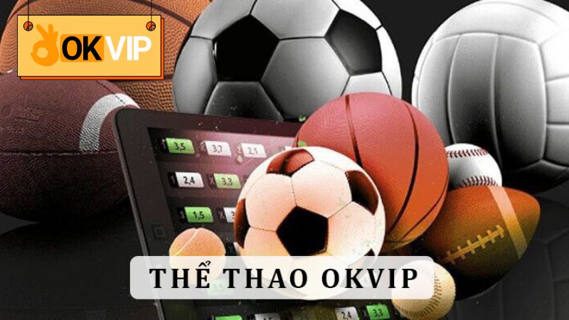 Thể Thao OKVIP